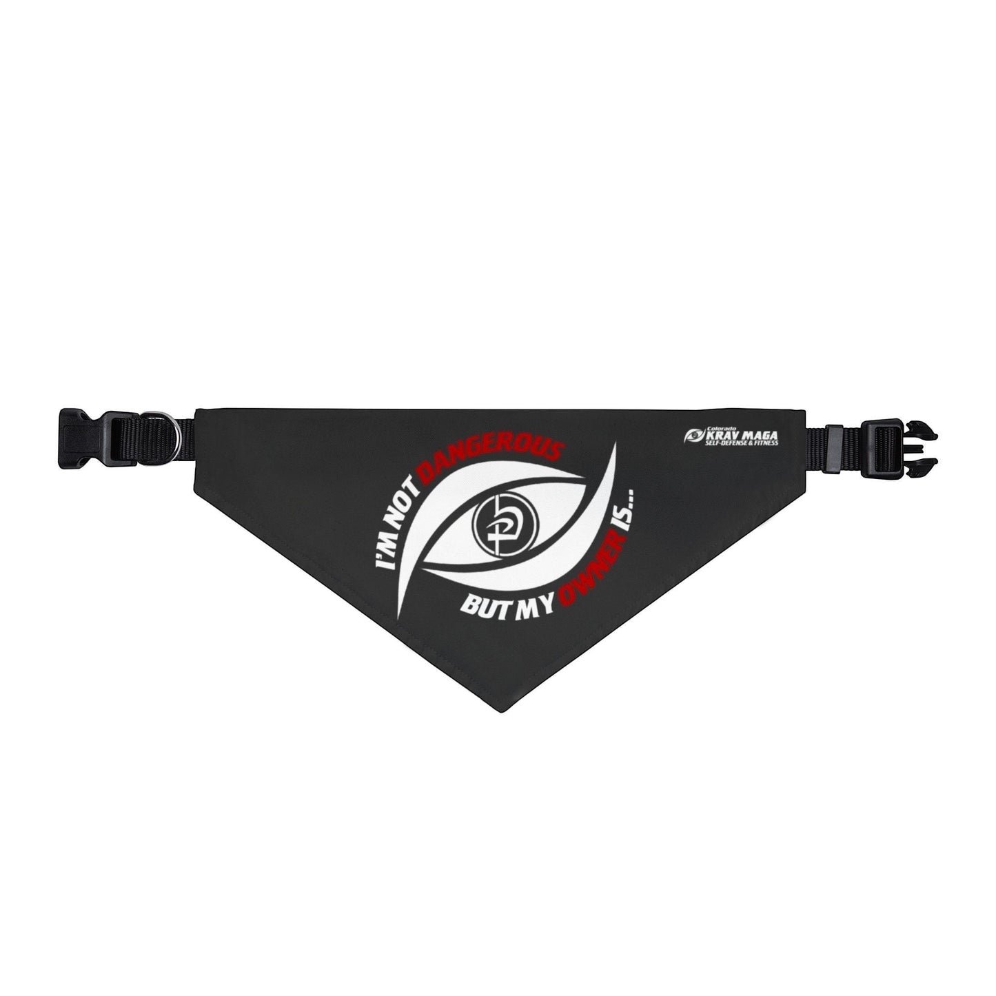 Immortal Krav Maga black polyester clip-on pet bandana with "I'M NOT DANGEROUS BUT MY OWNER IS..." text and eye graphic.